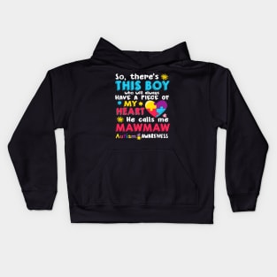 There_s This Boy He Call Me Mawmaw Autism Awareness Kids Hoodie